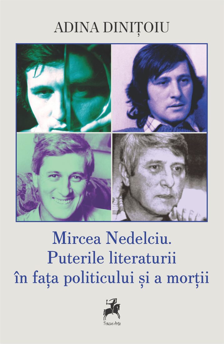 Mircea Nedelciu, Puterile literaturii în fața politicului și a morții. Ediția a II-a