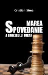 Marea Spovedanie a brokerului fugar